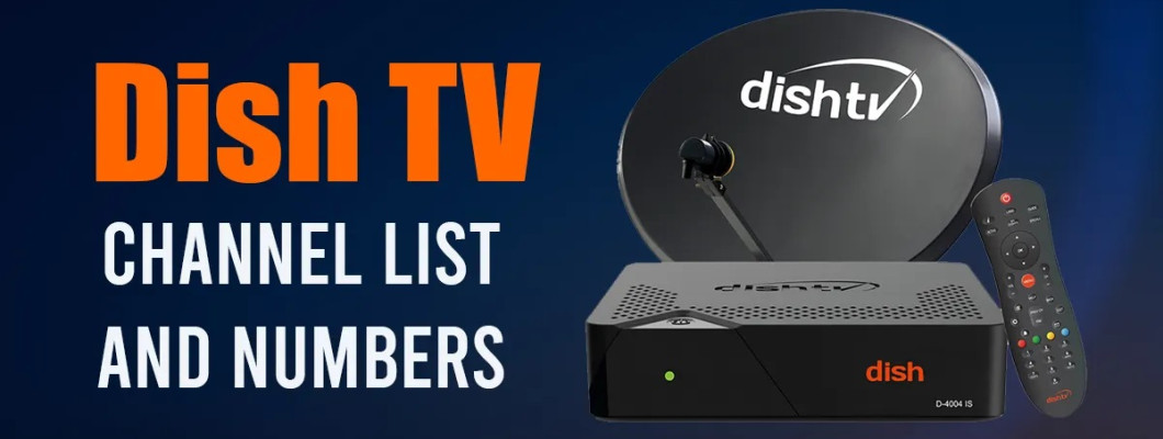 Dish TV Channel List And Number 